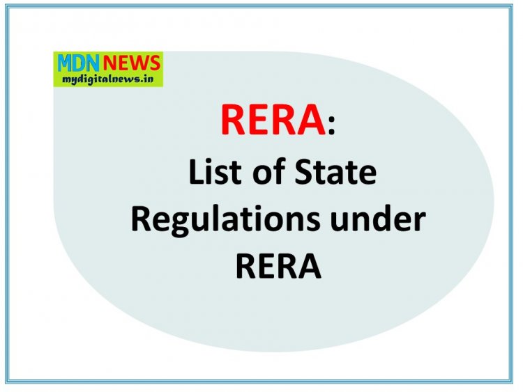 List of State Regulations under RERA - Real Estate Regulation Authority