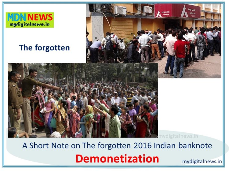 A Short Note on The forgotten 2016 Indian banknote demonetisation
